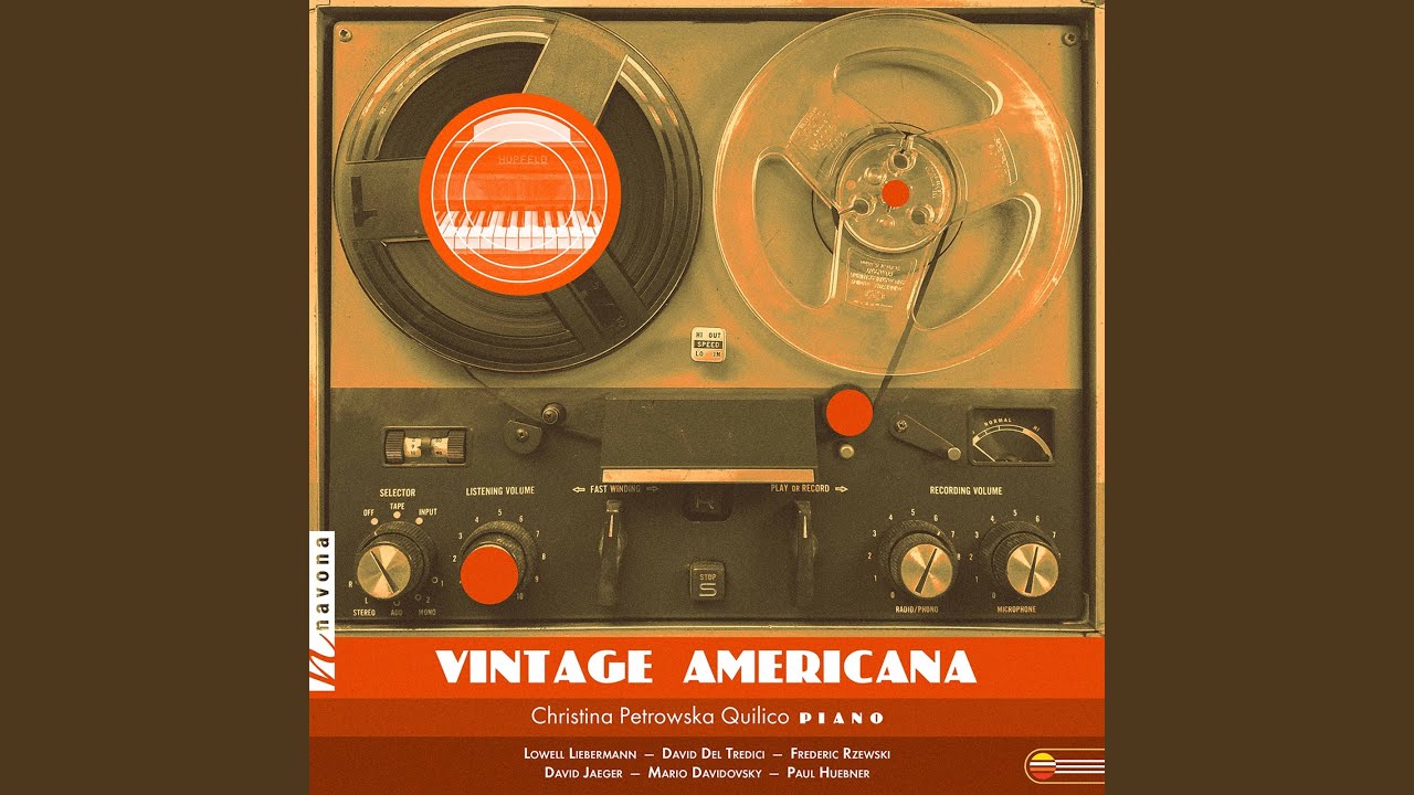 Christina Petrowska Quilico - Vintage Americana