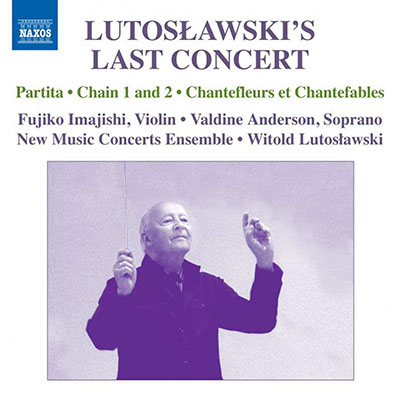 Lutosławski's Last Concert