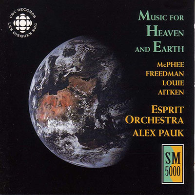 Music for Heaven and Earth - Esprit Orchestra