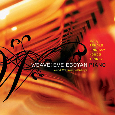 Weave - Eve Egoyan, piano