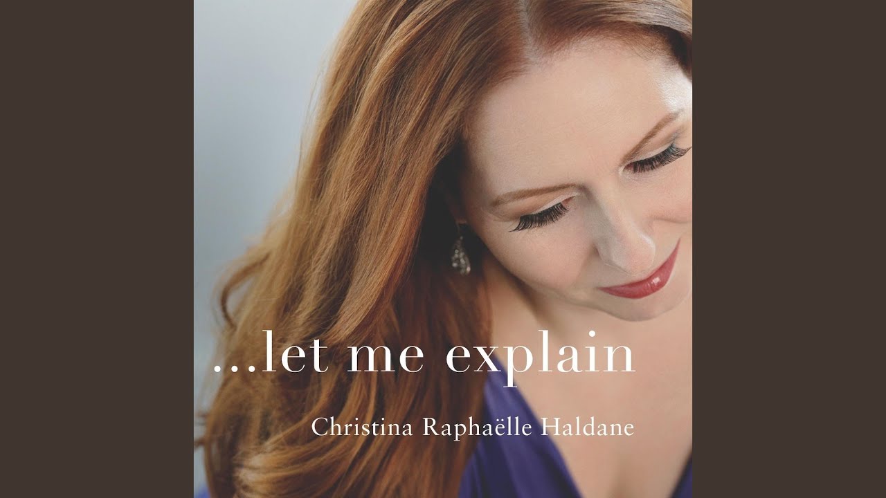 Let Me Explain - Christina Raphaëlle Haldane